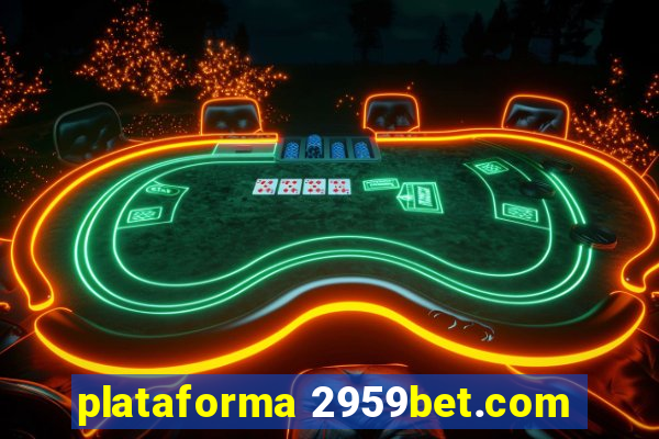 plataforma 2959bet.com